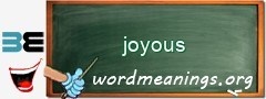 WordMeaning blackboard for joyous